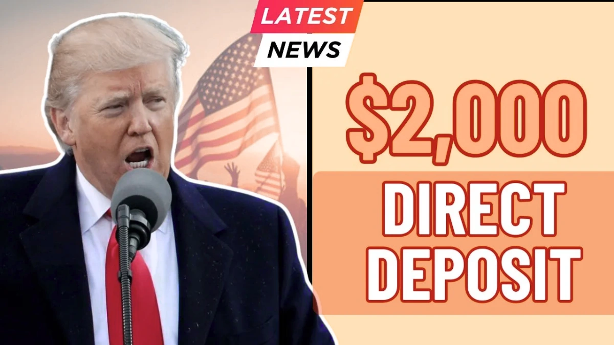 $2,000 Direct Deposit 2025