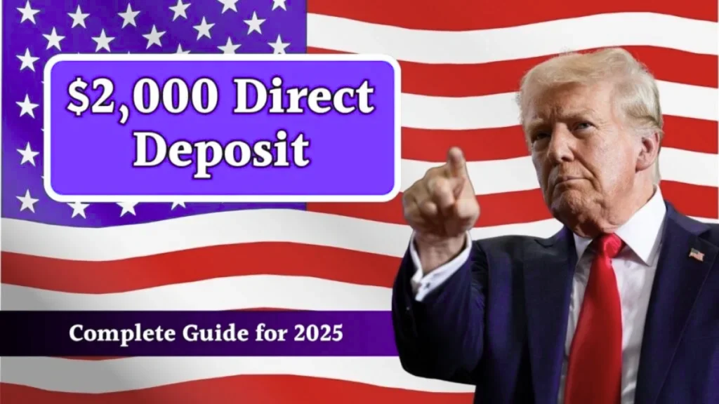 $2,000 Direct Deposit for Americans in November 2025