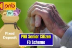 PNB FD Scheme 2025
