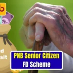 PNB FD Scheme 2025
