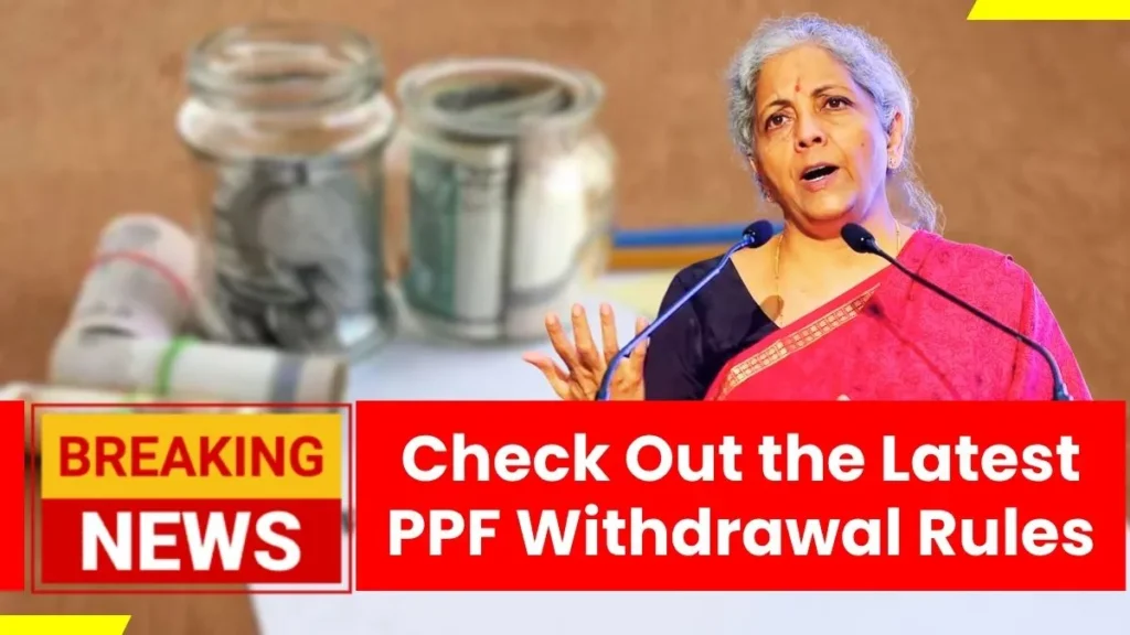 PPF Withdrawal Rules 2025