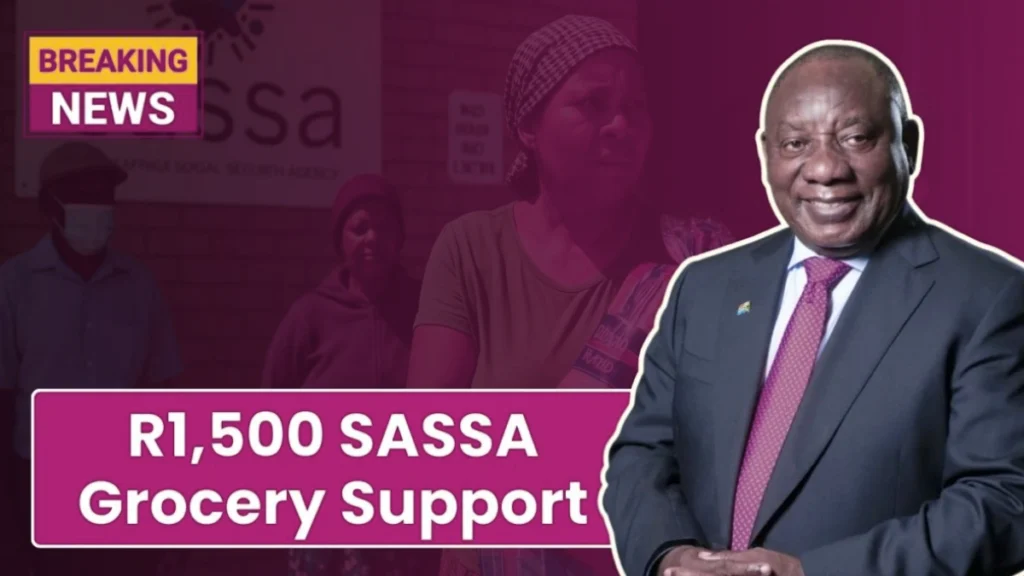 R1,500 SASSA Grocery Support