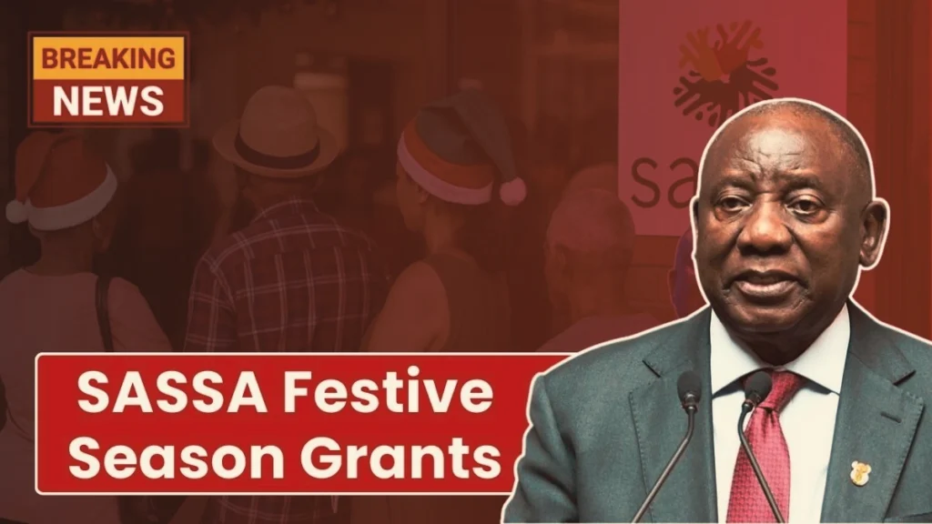 SASSA Festive Season Grants 2025