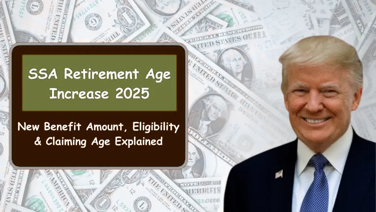 SSA Retirement Age Increase 2025